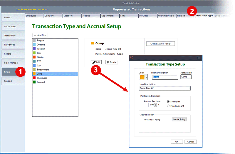 To see the various Transaction Types, click 'Setup,'(1) then 'Transaction Type' (2). To see the various Transaction Types, click 'Setup,'(1) then 'Transaction Type' (2).