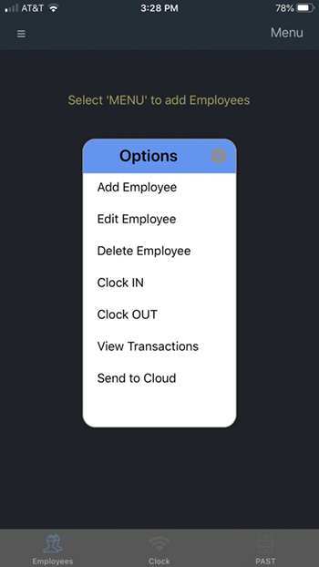 Tap Menu, then Add Employee to set up each employee. Tap Menu, then Add Employee to set up each employee.