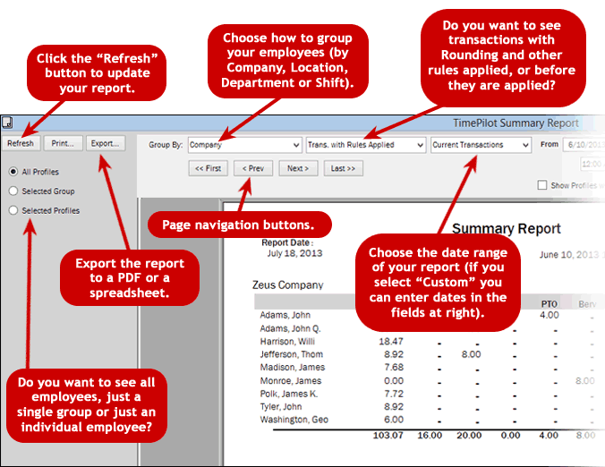 There are lots of options when you're running a report. There are lots of options when you're running a report.